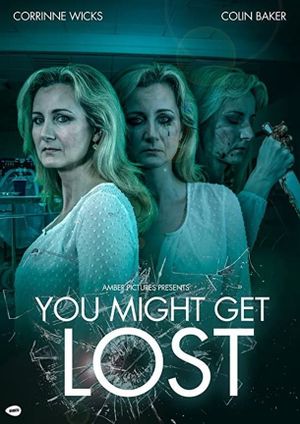 You Might Get Lost's poster