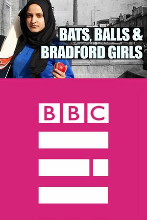 Bats, Balls and Bradford Girls's poster image