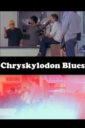 Chryskylodon Blues's poster