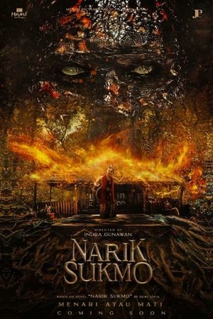 Narik Sukmo: Menari Atau Mati's poster