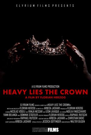 Heavy Lies the Crown's poster