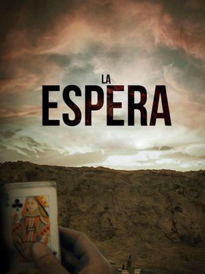 La espera's poster