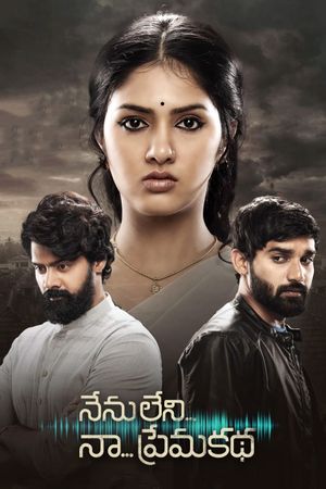 Nenu Leni Naa Premakatha's poster