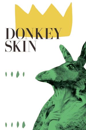 Donkey Skin's poster