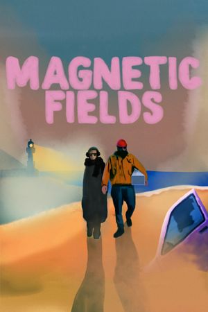 Magnetic Fields's poster