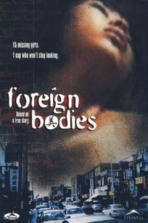 Foreign Bodies's poster
