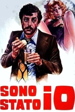 Sono stato io!'s poster