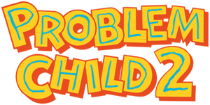 Problem Child 2's poster