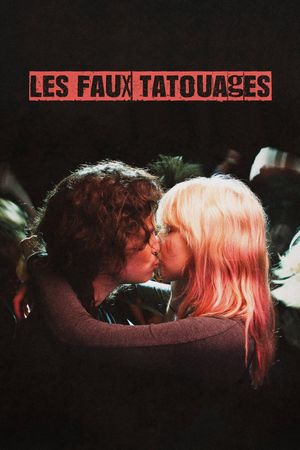Fake Tattoos's poster