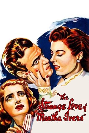 The Strange Love of Martha Ivers's poster