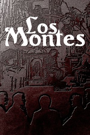 Los Montes's poster