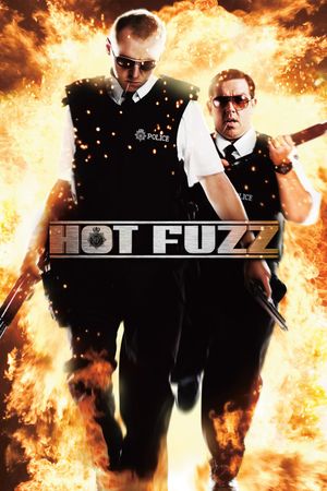 Hot Fuzz's poster