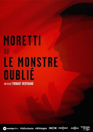 Moretti ou le monstre oublié's poster