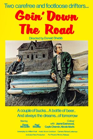 Goin' Down the Road's poster