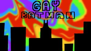 Gay Batman Episode 1 - Pilot's poster