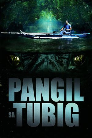 Pangil sa tubig's poster