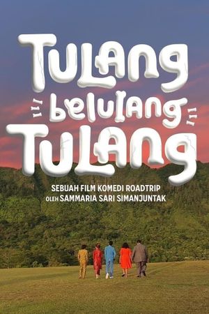 Tulang Belulang Tulang's poster