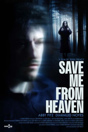 Save Me From Heaven's poster