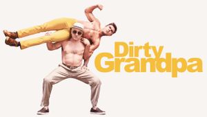 Dirty Grandpa's poster