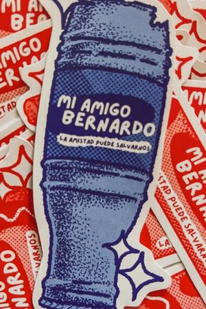 Mi Amigo Bernardo's poster
