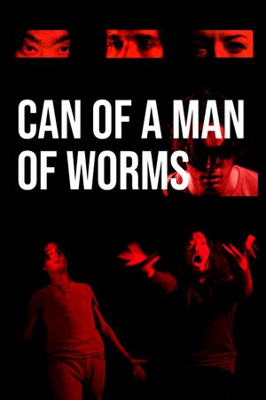 Can of a Man of Worms's poster