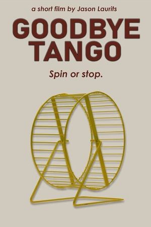 Goodbye Tango's poster