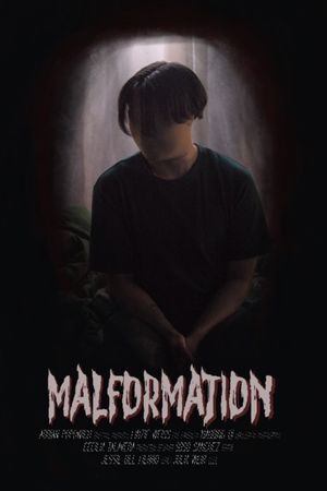 Malformation's poster