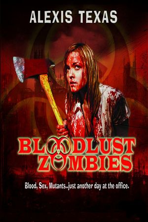 Bloodlust Zombies's poster