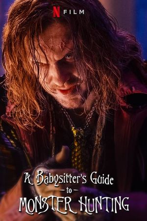 A Babysitter's Guide to Monster Hunting's poster