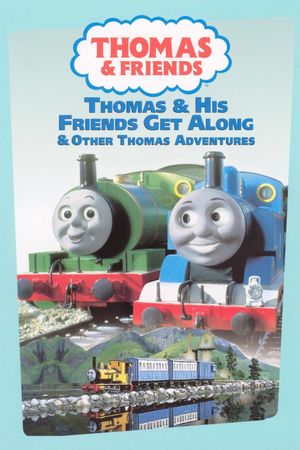 Thomas & Friends: Thomas & His Friends Get Along's poster
