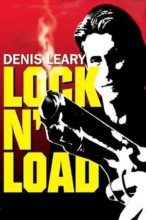 Denis Leary: Lock 'N Load's poster