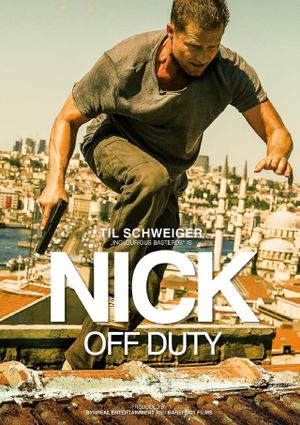 Nick: Off Duty's poster