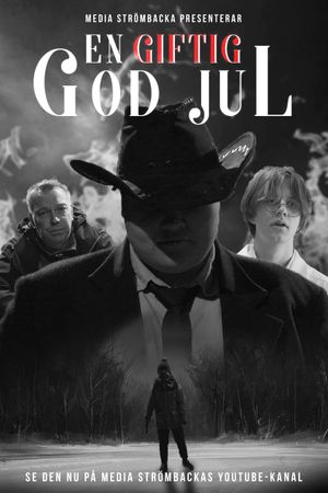En Giftig God Jul's poster