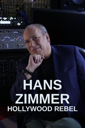 Hans Zimmer: Hollywood Rebel's poster