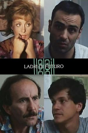 Ladri di futuro's poster