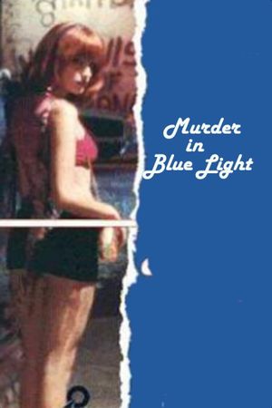 Omicidio a luci blu's poster