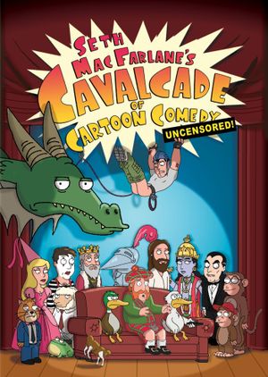 Seth MacFarlane's Cavalcade of Cartoon Comedy's poster