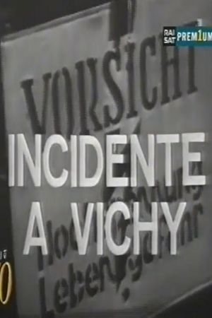 Incidente a Vichy's poster