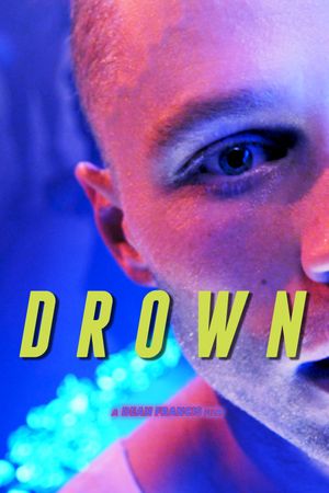 Drown's poster