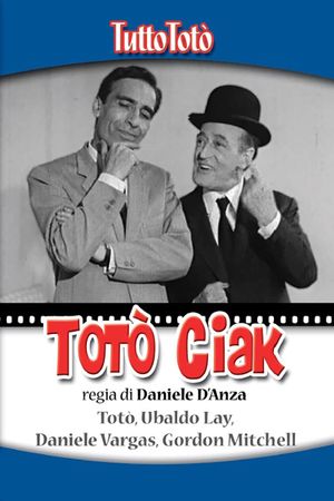 Tutto Totò - Totò Ciak's poster image