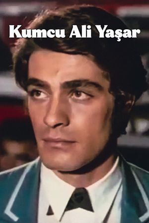 Kumcu Ali Yaşar's poster