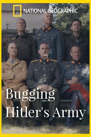 Bugging Hitler's Army's poster