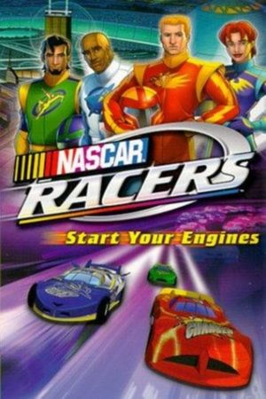NASCAR Racers: The Movie's poster
