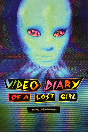 Video Diary of a Lost Girl's poster