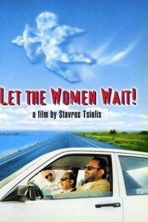 Let the Women Wait's poster