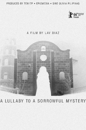 A Lullaby to the Sorrowful Mystery's poster