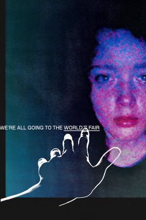 We're All Going to the World's Fair's poster
