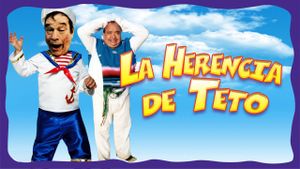 La Herencia de Teto's poster