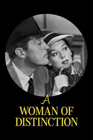 A Woman of Distinction's poster