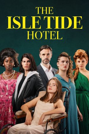 The Isle Tide Hotel's poster